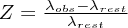 $ Z = {{\lambda_{obs} - \lambda_{rest}}\over{\lambda_{rest}} $