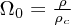 $ \Omega_0 = \frac{\rho}{\rho_c} $
