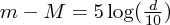 $ m-M = 5\log(\frac{d}{10}) $
