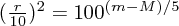 $ (\frac{r}{10})^2 = 100^{(m - M)/5} $