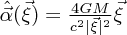 $ \hat{\vec{\alpha}}(\vec\xi) = \frac{4GM}{c^2|\vec\xi|^2}\vec\xi $