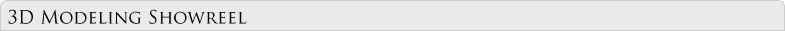 3D Modeling Showreel